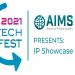 Presentation Lineup Announced for AIMS TechFest 2021 Presents IP Showcase