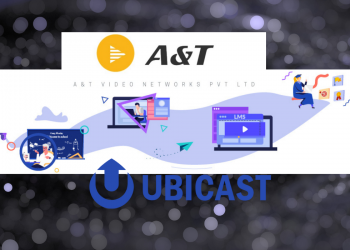 A&T Video Networks Brings UbiCast Expertise to India