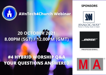 Resounding Response for AVnTech4Church’s Q&A Webinar