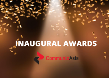 Inaugural CommunicAsia Awards to Take Place as Virtual Event During ConnecTechAsia