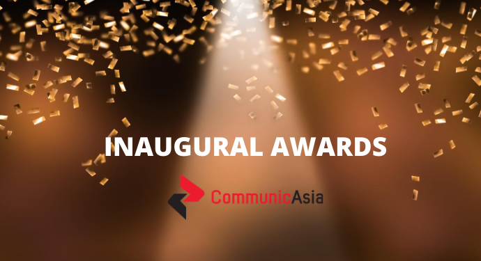 Inaugural CommunicAsia Awards to Take Place as Virtual Event During ConnecTechAsia