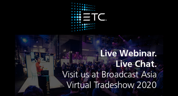 ETC and High End Systems Showcase at Broadcast Asia Virtual Tradeshow 2020