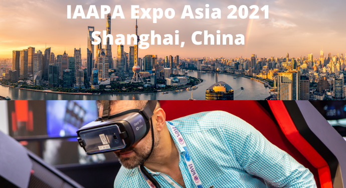 IAAPA Expo Asia 2021 Moves to Shanghai, China August 10-13