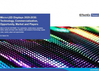 IDTechEx Report: MicroLED Displays – Getting Ready for the Future?