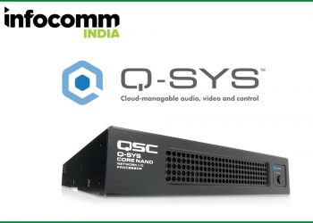 InfoComm India Highlight: Upping the Ante for Collaboration Spaces with Q-SYS Core Nano