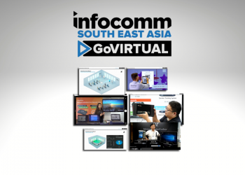 InfoComm Southeast Asia Returns – Fully Digital via GoVIRTUAL