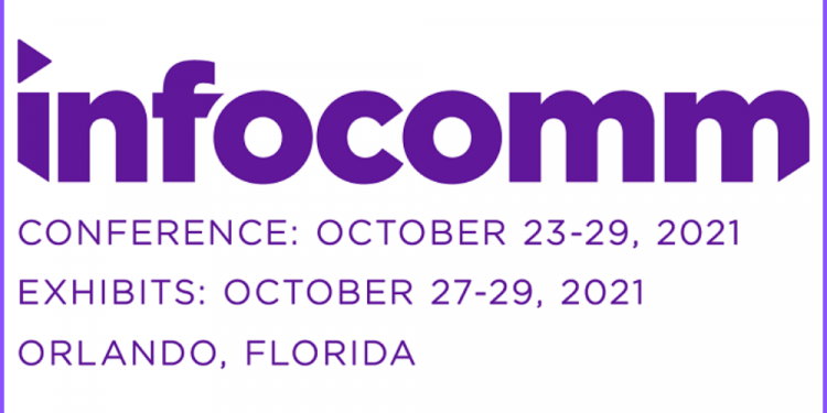 InfoComm 2021 Announces Education Program Focused on Pro AV Design and Integration