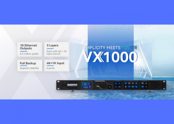 NovaStar All New VX flagship VX1000: Simplicity Meets Power