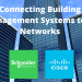 Schneider Electric and Cisco Partner to Bridge OT and IT in Building Management Systems