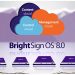 ISE 2020: BrightSign to Concentrate on BSN.cloud