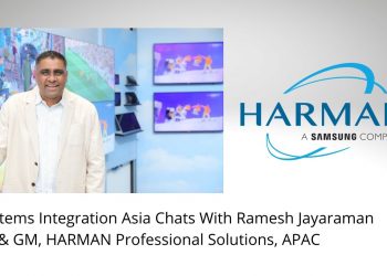 Interview with Ramesh Jayaraman, VP and GM of HARMAN Professional Solutions, APAC