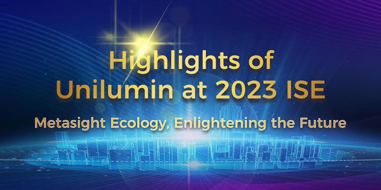 Reencounter at 2023 ISE, Unilumin Metasight Envisions a Brighter Future