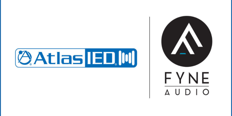 AtlasIED and Fyne Audio Announce Strategic Collaboration