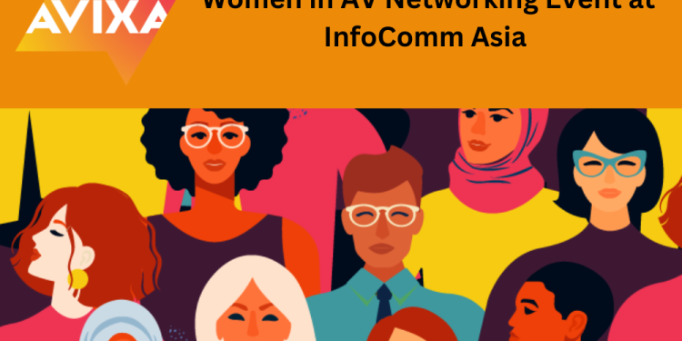 Women in AV Networking Event at InfoComm Asia 2023