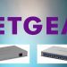 NETGEAR Launches Smart Switch Series for 10 Gig Connectivity