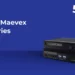 Matrox Video Launches Paradigm Shift with Maevex MGX Series