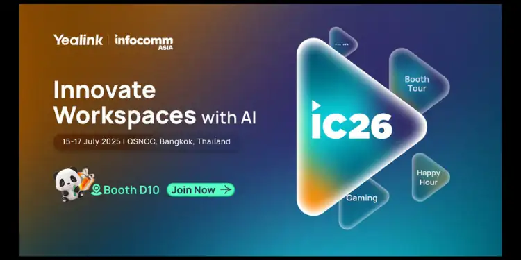 AI Takes Centre Stage as Yealink Unveils the Future of Intelligent Workspaces at InfoComm Asia 2026