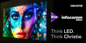 Think LED. Think Christie. See the latest in their portfolio at InfoComm India.