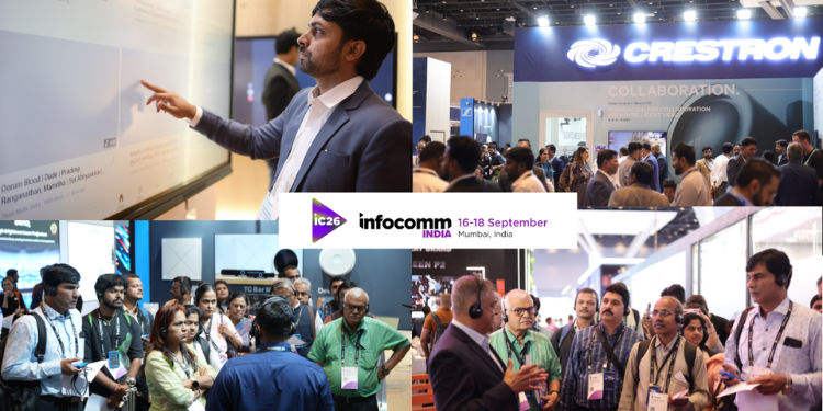 InfoComm India 2026 Delivers Its Strongest Edition Yet as Record, Budget-Ready Buyers Fill a Show Floor 17% Larger