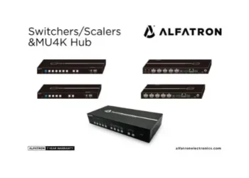 Alfatron Electronics Debuts the WU4-8K and WU6-8K Switchers / Scalers and the MU4K Hub