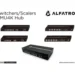 Alfatron Electronics Debuts the WU4-8K and WU6-8K Switchers / Scalers and the MU4K Hub